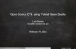 Open Source ETL using Talend Open Studio