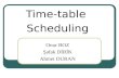 Time-table Scheduling