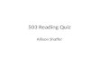 A. Shaffer - 503 Reading Quiz