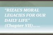 Rizal’s Moral Legacies for Our Daily Life