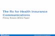 The Rx for Health Insurance Communications 2012