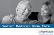 Senior Medical Home Care
