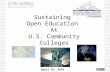 The Sustainability of Open Education at U.S. Community Colleges