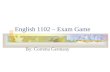 English 1102 – Exam Game