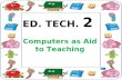 Computer as Aids to Teaching
