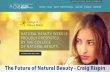 The Future of Natural Beauty - Craig Rispin, Business Futurist - October 24, 2014 -