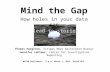 Mind the Gap NICAR14 (holes in data)