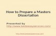 How to prepare a masters dissertation