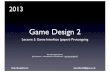 Game Design 2 (2013): Lecture 5 - Game UI Prototyping