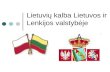 Lietuvių kalba lietuvos ir lenkijos valstybėje