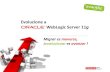 Webinar evolución a Oracle WebLogic Server 11g