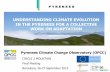 Understanding climate evolution in the Pyrenees for a collective work on adaptation in the Pyrenees