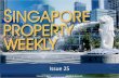 Singapore Property Weekly Issue 25