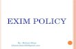 Exim Policy or Foreign Trade Policy is A