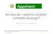 So why do you need a Mobile Strategy