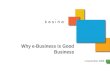 kasina-Why e-Business Is Good Business