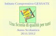 Istituto Comprensivo GESSATE Anno Scolastico 2011/2012.