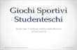 Giochi Sportivi Studenteschi Note per lutilizzo della piattaforma informatica a.s. 2012/131.