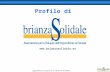 Copyright & Proprietà di Brianza Solidale – Vietata la riproduzione Profilo di .