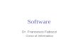 Software Dr. Francesco Fabozzi Corso di Informatica.