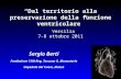 Sergio Berti Fondazione CNR-Reg. Toscana G. Monasterio Ospedale del Cuore, Massa Versilia 7-8 ottobre 2011 Dal territorio alla preservazione della funzione.