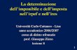 La determinazione dellimponibile e dellimposta nellirpef e nellires Università Carlo Cattaneo - Liuc anno accademico 2006/2007 anno accademico 2006/2007.