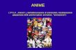 ANIME (, Anime? ), dall'abbreviazione di animeshōn, traslitterazione giapponese della parola inglese animation, "animazione")