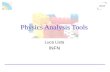 Physics Analysis Tools Luca Lista INFN. Physics Analysis Tools Luca Lista INFN.