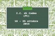 I.C. di Cadeo (PC) 18 – 25 ottobre 2015 1. INSEGNARE COME CIASCUNO APPRENDE Graziella Roda 2.