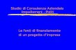 Studio di Consulenza Aziendale Impallomeni - Politi Le fonti di finanziamento di un progetto dimpresa.
