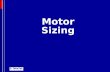Motor Sizing. Mechatronics Transmission Selection: The Velocity Accuracy is almost load-independent and completely motor-independent: it does depend only.