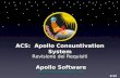 ACS: Apollo Consuntivation System Apollo Software apollo.softwaregroup@gmail.com Apollo Software apollo.softwaregroup@gmail.com Revisione dei Requisiti.