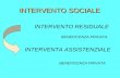 INTERVENTO SOCIALE INTERVENTO RESIDUALE BENEFICENZA PRIVATA INTERVENTA ASSISTENZIALE BENEFICENZA PRIVATA.