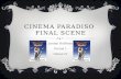 CINEMA PARADISO FINAL SCENE Jordan Hoffman Period 1 Italian IV.