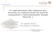 Le agevolazioni alle imprese per favorire la registrazione di marchi comunitari e internazionali: bando Marchi + 15 aprile 2013 Unioncamere Umbria Claudia.