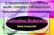 L’intervento del Notaio nelle vendite fallimentari Valentina Rubertelli Rimini 14 marzo 2014.