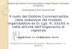 Ordine dei Dottori Commercialisti e degli Esperti Contabili di Avellino Commissione Enti Commerciali Il ruolo del Dottore Commercialista nella redazione.