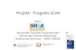 Projekt - Progetto iCON PP07 Slovensko Deželno Gospodarsko Združenje/Unione Regionale Economica Slovena – SDGZ (URES) Ministero dell'Economia e delle Finanze.