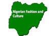 Nigerian Fashion and Culture