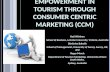 Customer empowerment in tourism through consumer centric marketing (CCM)