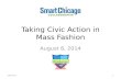Taking Civic Action in Mass Fashion