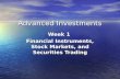 Advanced Investments Week 1 Financial Instruments, Stock ...