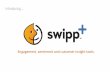 Swipp plus overview for marketers