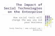 Impact of Social Technologies on the Enterprise
