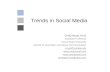 Trends in Social Media