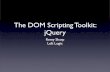 Remy Sharp The DOM scripting toolkit jQuery