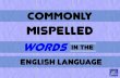 Commonly Misspelled Words in the English Language