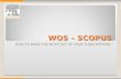 Scopus And Wos