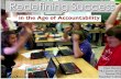 Redefining success in the Age of Accountability