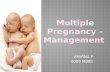 Multiple pregnancy – management